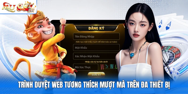 Trình duyệt web tương thích mượt mà trên đa thiết bị